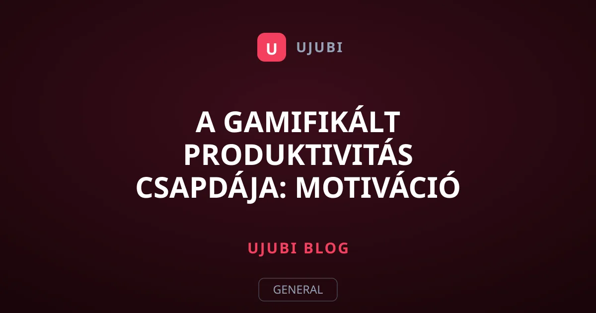 A gamifikált produktivitás csapdája: Motiváció vagy kijelzőfüggőség?