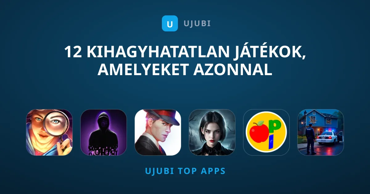 12 Kihagyhatatlan Játékok, Amelyeket Azonnal Telepítened Kell